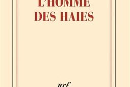 L'homme des haies.jpg