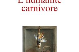 L'humanité carnivore.jpg