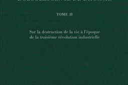 L'obsolescence de l'homme. Vol. 2. Sur la destruction de la vie à l'époque de la troisième révolution industrielle.jpg