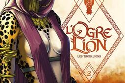 L'ogre lion. Vol. 2. Les trois lions.jpg