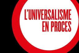 L'universalisme en procès.jpg