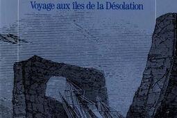 LArche des Kerguelen  voyage aux iles de la de_Flammarion_.jpg