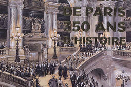 LOpera de Paris 350 ans dhistoire_Gourcuff Gradenigo_9782353402915.jpg