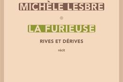 La Furieuse : rives et dérives : récit.jpg