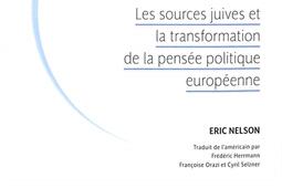La République des Hébreux : les sources juives et la transformation de la pensée politique européenne.jpg