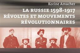 La Russie 15981917  revoltes et mouvements revolutionnaires_Infolio.jpg