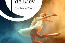 La ballerine de Kiev_Recamier_9782385770891.jpg