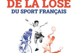 La bible de la lose du sport francais_Marabout_9782501162524.jpg