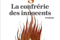 La confrerie des innocents_Albin Michel.jpg