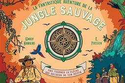 La fantastique aventure de la jungle sauvage.jpg
