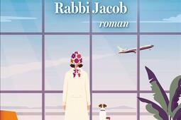 La femme qui naimait pas Rabbi Jacob_Albin Michel_9782226490001.jpg