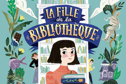 La fille de la bibliotheque_Ecole des loisirs_9782211344197.jpg