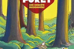 La foret  une enquete buissonniere_Casterman.jpg