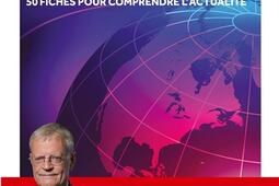 La géopolitique : 50 fiches pour comprendre l'actualité.jpg