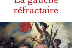 La gauche réfractaire.jpg