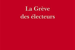 La greve des electeurs_Republique des lettres_9782824912639.jpg
