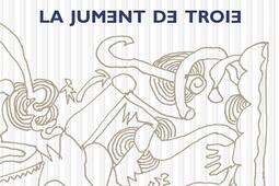 La jument de Troie.jpg