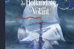 La legende du Hollandais volant_FlammarionJeunesse.jpg