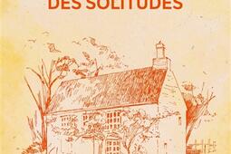 La maison des solitudes.jpg