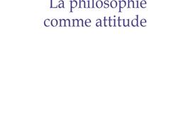 La philosophie comme attitude.jpg