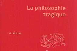 La philosophie tragique.jpg