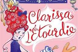 La saison des débutantes. Vol. 4. Clarissa l'étourdie.jpg