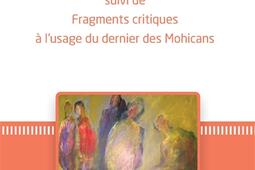 La stratégie du saumon. Fragments critiques à l'usage du dernier des Mohicans.jpg