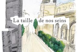 La taille de nos seins_Grasset_9782246836360.jpg