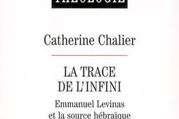 La trace de l'infini : Emmanuel Levinas et la source hébraïque.jpg