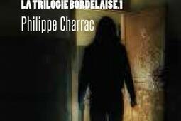 La trilogie bordelaise. Vol. 1. Violence : une enquête du lieutenant Lazare Servent.jpg