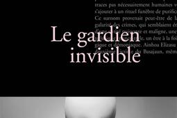 La trilogie du Baztan. Vol. 1. Le gardien invisible.jpg