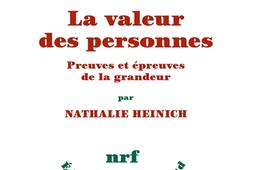 La valeur des personnes : preuves et épreuves de la grandeur.jpg