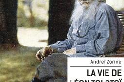 La vie de Leon Tolstoï  une experience de lecture_Ed des Syrtes.jpg