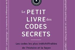 Le Petit livre des codes secrets  Les codes les p_Marabout_9782501193726.jpg