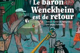 Le baron Wenckheim est de retour_Actes Sud_9782330195298.jpg