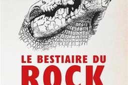 Le bestiaire du rock_Mot et le reste_9782384313860.jpg