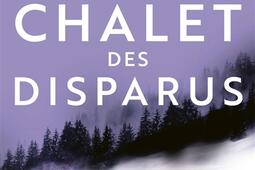 Le chalet des disparus_Fleuve editions.jpg
