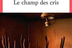 Le champ des cris.jpg