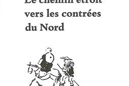 Le chemin etroit vers les contrees du Nord_Ed HerosLimite_9782889551033.jpg