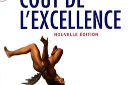 Le coût de lexcellence_Seuil_9782020889988.jpg