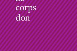 Le corps don_Editions Bruno Doucey_9782362294693.jpg