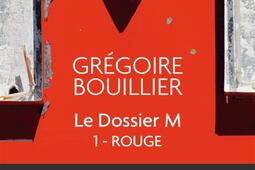 Le dossier M Vol 1 Rouge le monde_Jai lu_9782290155196.jpg