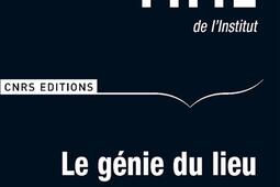 Le genie des lieux_CNRS Editions.jpg