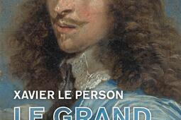 Le grand Condé : un exil pour l'honneur.jpg