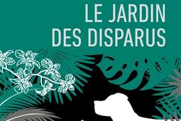 Le jardin des disparus_Le Livre de poche_.jpg