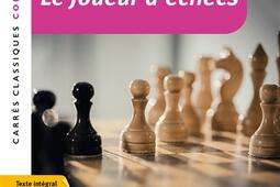 Le joueur d'échecs : texte intégral.jpg