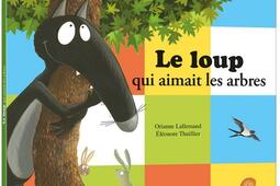 Le loup qui aimait les arbres.jpg