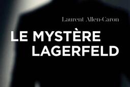 Le mystère Lagerfeld.jpg