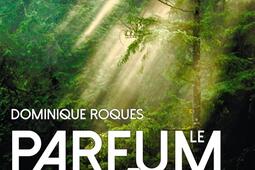 Le parfum des forêts : l'homme et l'arbre, un lien millénaire.jpg