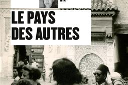 Le pays des autres Vol 1 La guerre la guerre _Gallimard_9782072893124.jpg